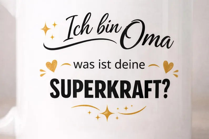 Oma Tasse mit Spruch